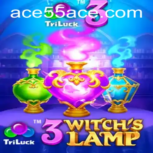 Exploring the Enchanting World of 3WitchsLamp and the Mysterious 55ACE