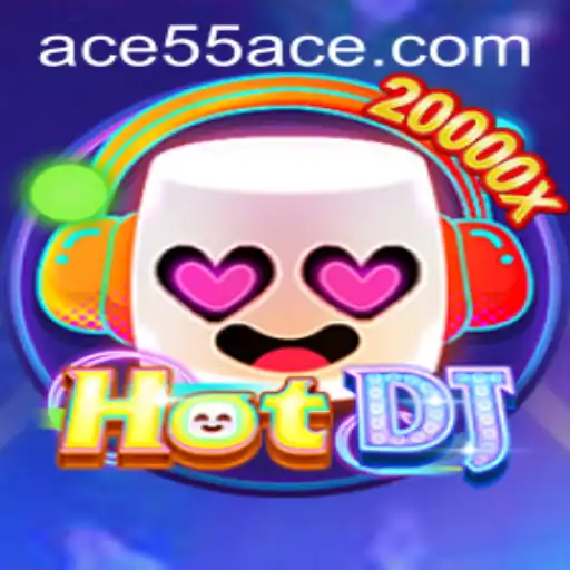 Exciting World of HotDJ: The Ultimate Musical Journey with 55ACE