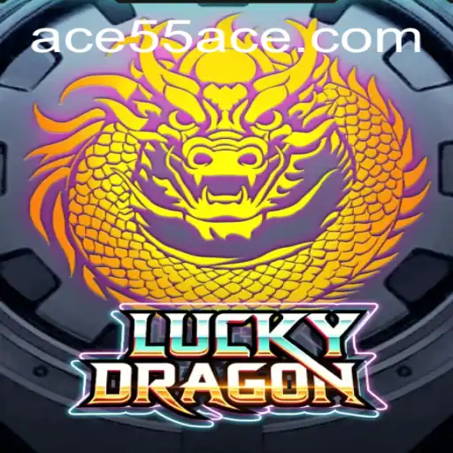 Exploring the Excitement of LuckyDragon: A Deep Dive into the World of 55ACE