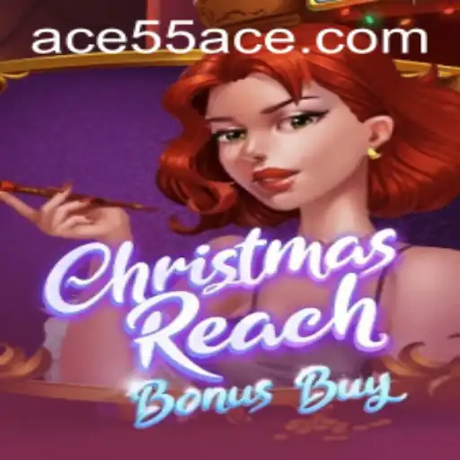 ChristmasReachBonusBuy: Exploring the Festive Gaming Phenomenon