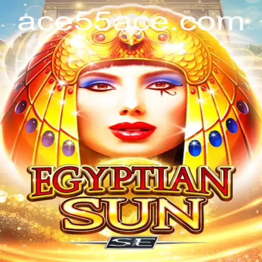 Discovering EgyptianSunSE: The Enigmatic World of 55ACE