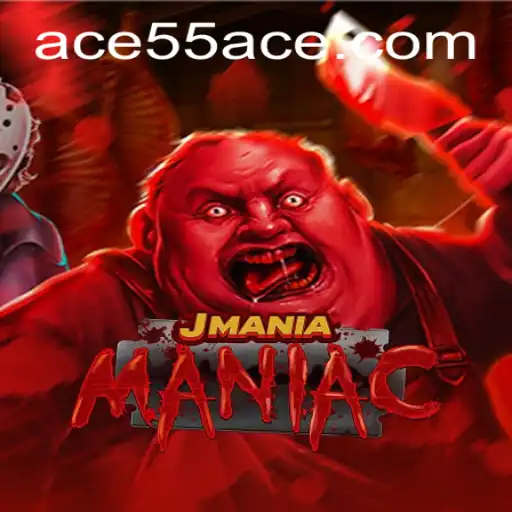 Discover the Thrill of JManiaManiac: A Journey into the World of 55ACE