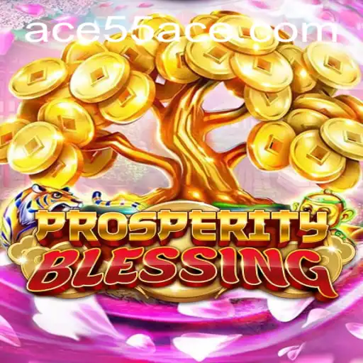 ProsperityBlessing: A Deep Dive into the Game of Strategy and Fortune